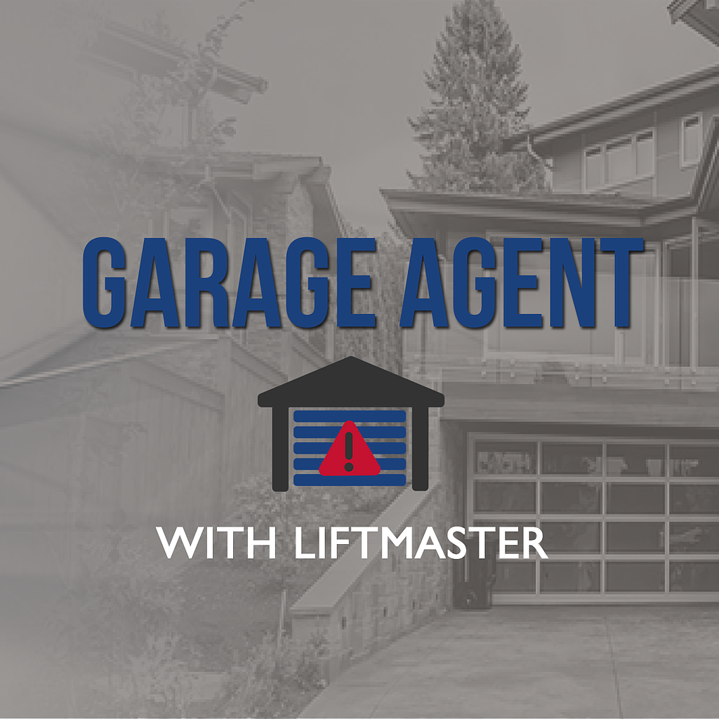 Garage Agent with LiftMaster